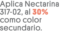 Aplica Nectarina 317-02, al 30% como color secundario 