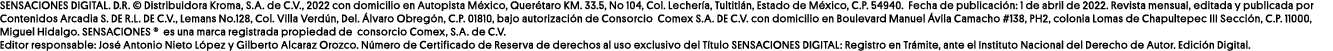 SENSACIONES DIGITAL  D R    Distribuidora Kroma, S A  de C V , 2022 con domicilio en Autopista México, Querétaro KM     