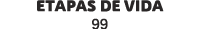 Etapas de vida 99