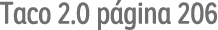 Taco 2 0 página 206