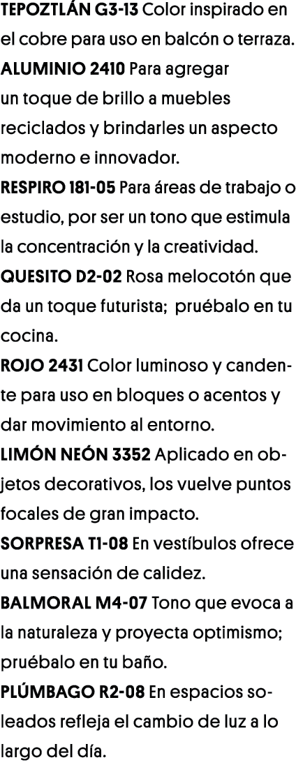 Tepoztlán G3-13 Color inspirado en el cobre para uso en balcón o terraza  Aluminio 2410 Para agregar un toque de bril   