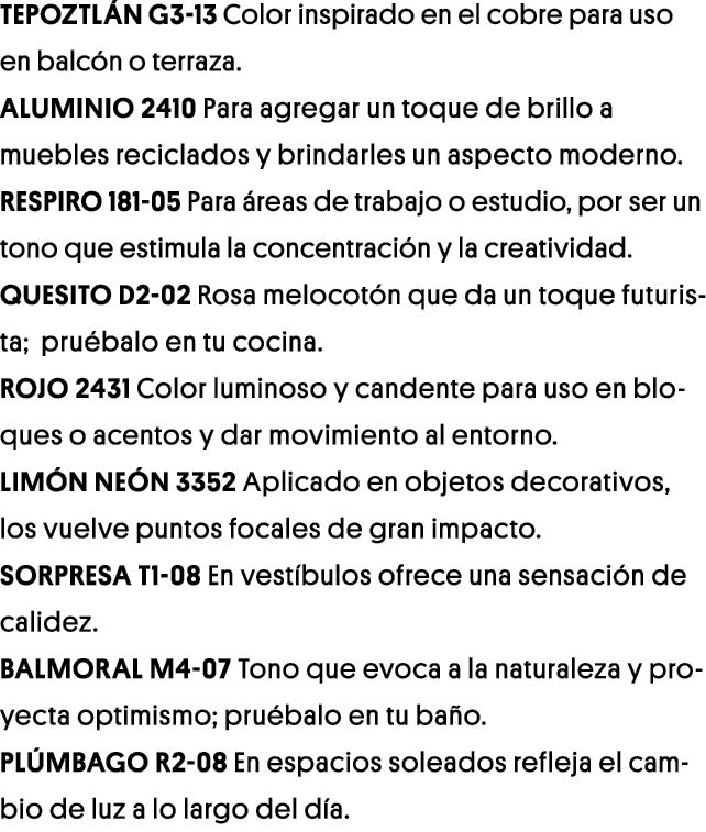 Tepoztlán G3-13 Color inspirado en el cobre para uso en balcón o terraza  Aluminio 2410 Para agregar un toque de bril   